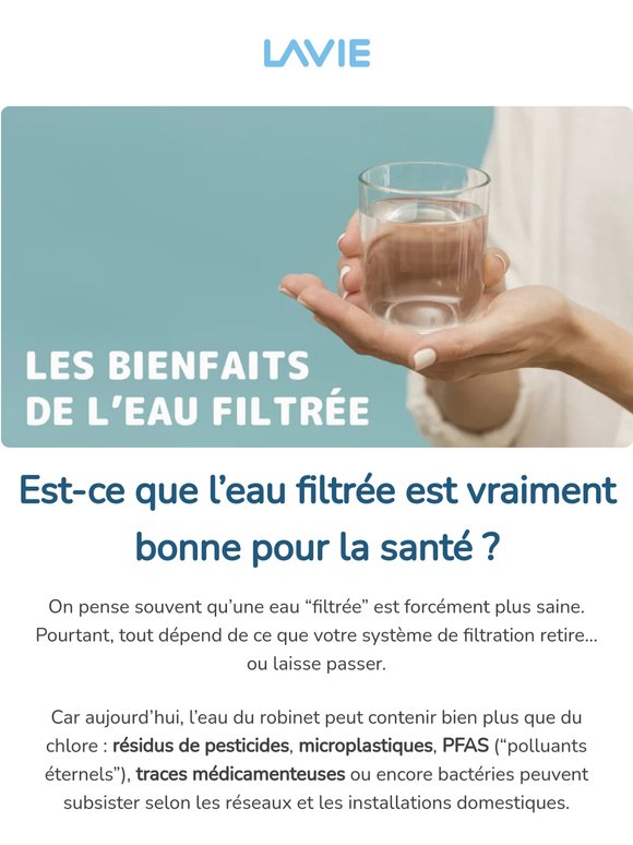 Votre eau filtrée est-elle vraiment plus saine ?