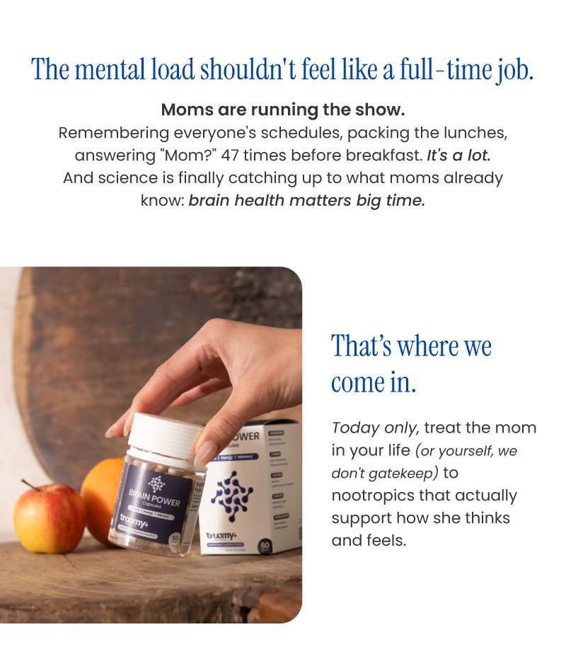 Brain Health - Mother's Day - Mom - Cognitive Function - Memory Support - Troomy Focus - Lion's Mane Mushroom - Troomy Nootropics in Whittier, CA