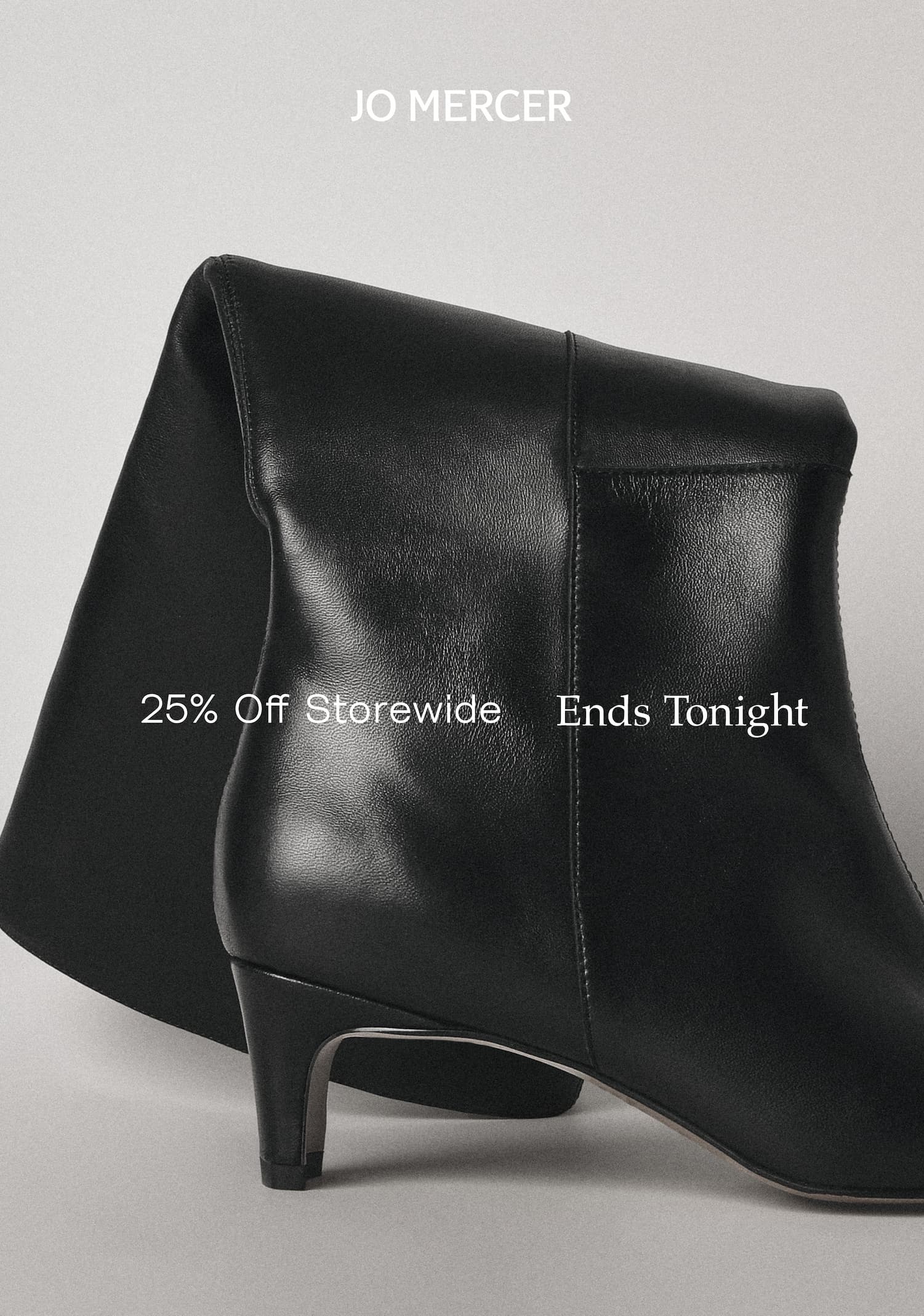 25% Off Storewide | Ends Tonight
