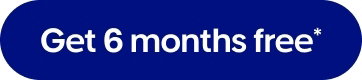 Get 6 months free*