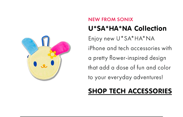 NEW FROM SONIX | U*SA*HA*NA Collection | Enjoy new U*SA*HA*NA iPhone and tech accessories with a pretty flower-inspired design that add a dose of fun and color to your everyday adventures! | SHOP TECH ACCESSORIES
