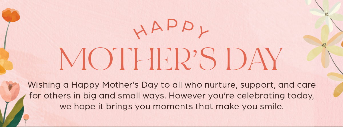 Happy Mother's Day