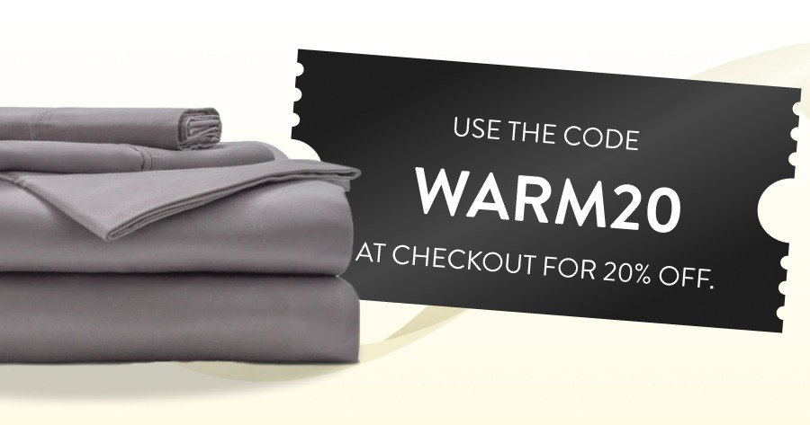 Use the code WARM20 at checkout