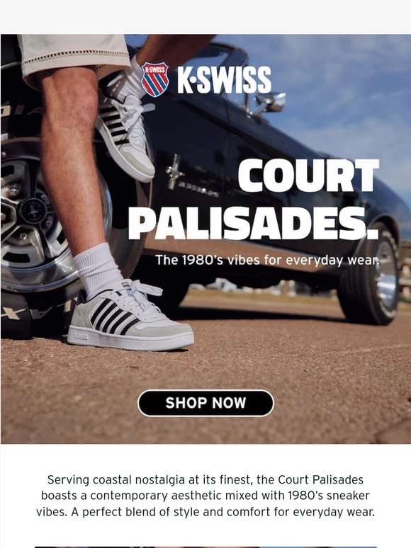 Court Palisades, the 1980’s vibes for everyday wear.