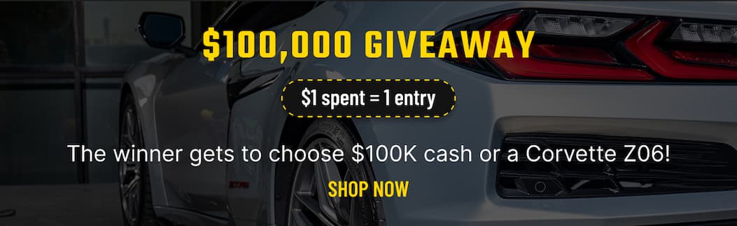 $100,000 Giveaway - Shop Now to Enter