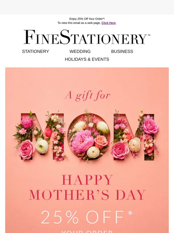25% Off Sitewide Savings 🌷 Happy Mother's Day