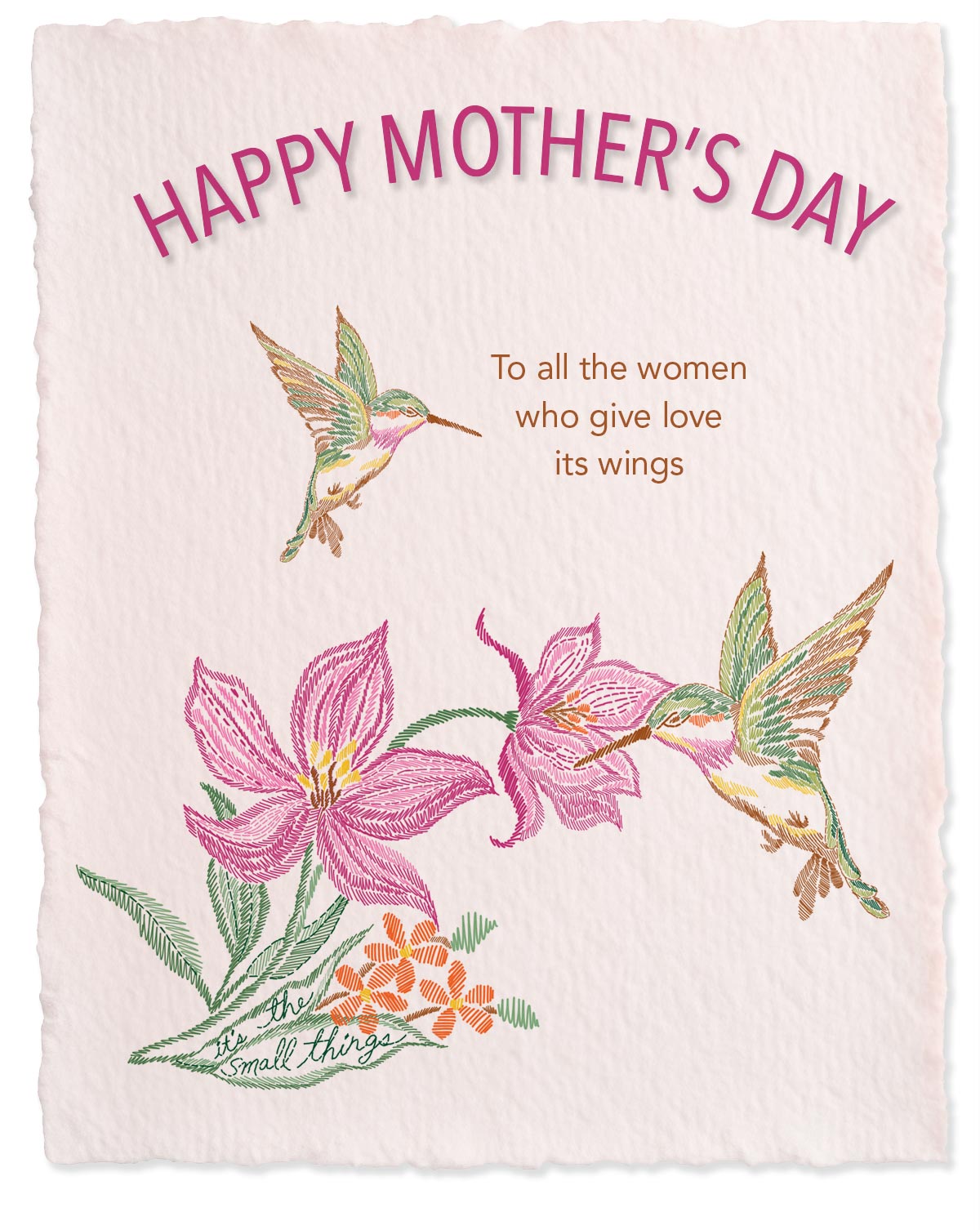 Happy Mother's Day - To all the women who give love its wings