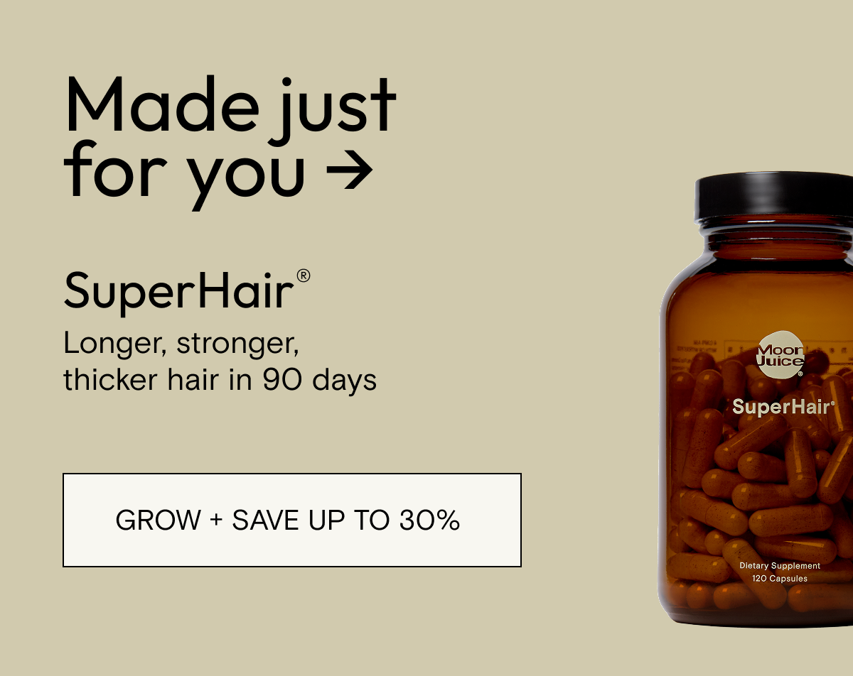 SuperHair®  Longer, stronger, thicker hair in 90 days. GROW + SAVE UP TO 30%