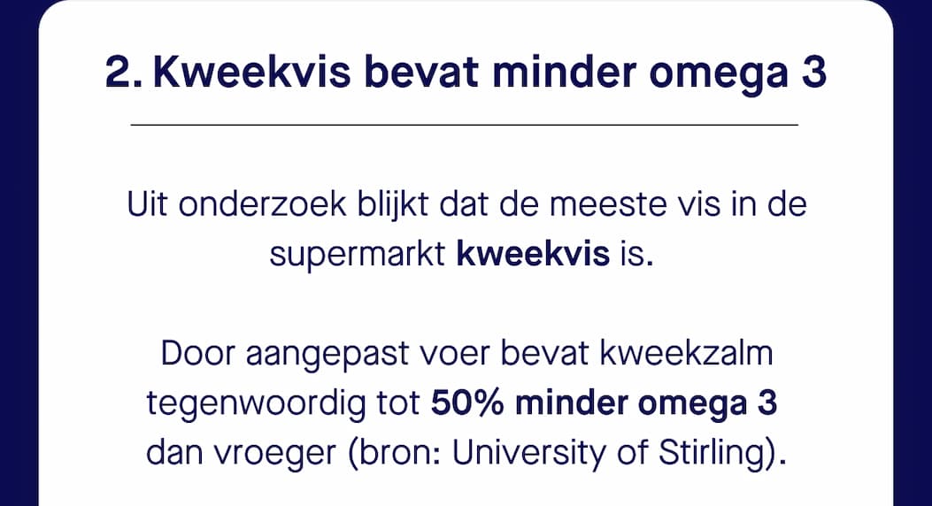 2. Kweekvis bevat minder omega 3