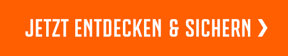 Jetzt entdecken und sichern