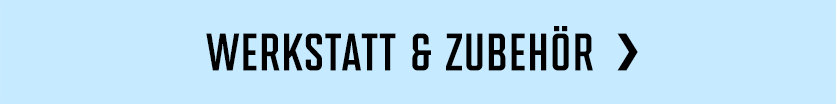 Werkstatt & Zubehör