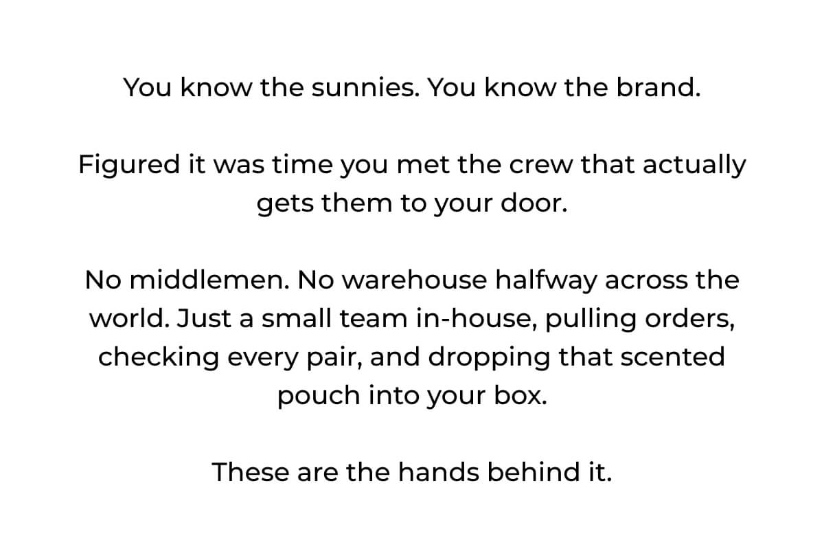 Text explaining the brand's direct approach - no middlemen, small in-house team packing with scented pouches