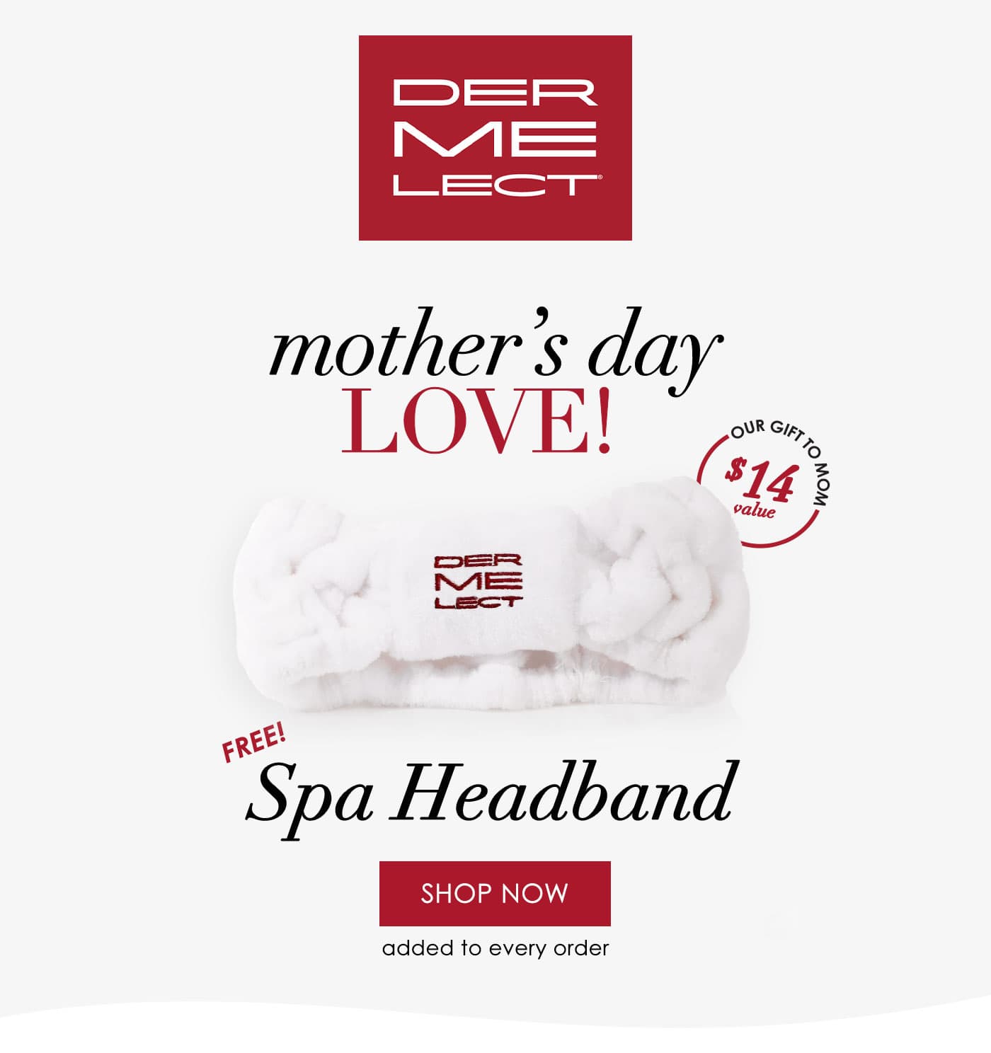 Mother's Day Love! Free Spa Headband with purchase