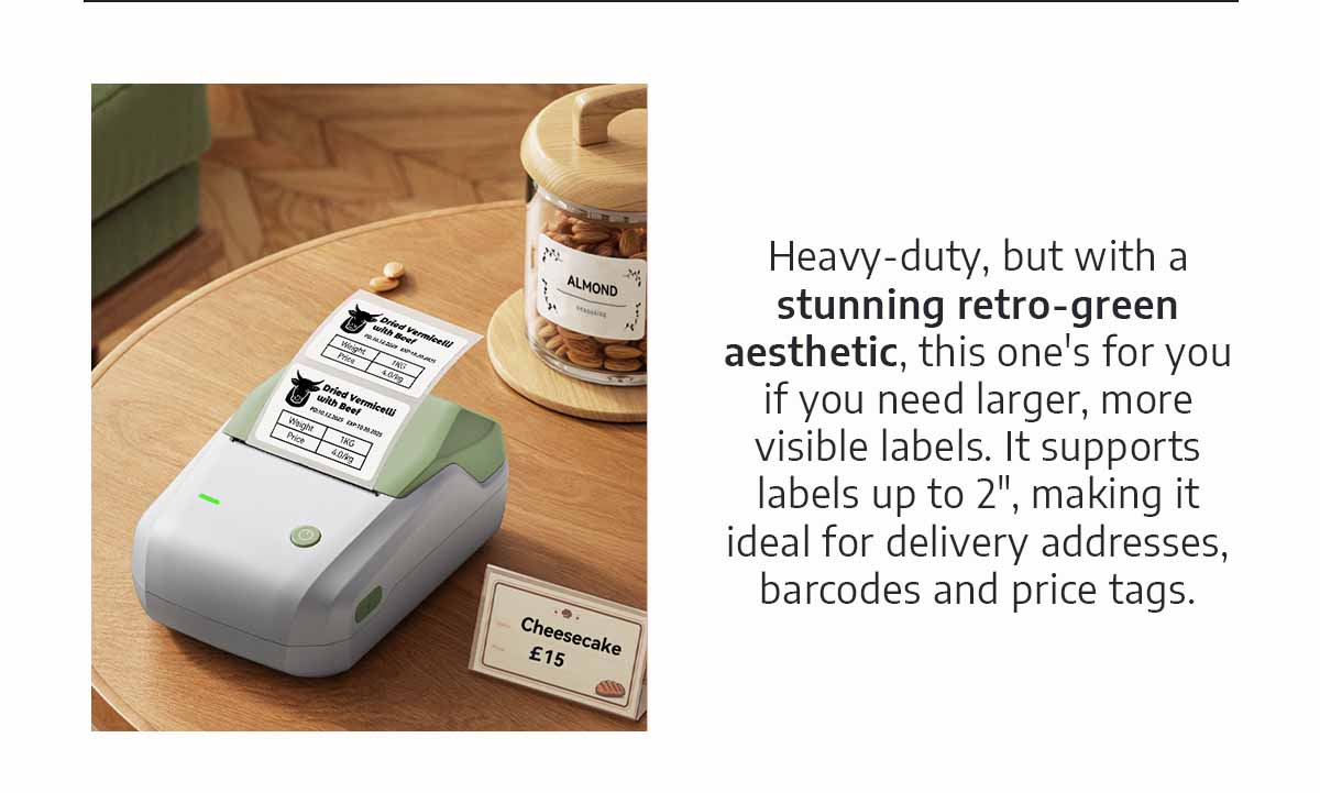 Heavy-duty, but with a stunning retro-green aesthetic, this one's for you if you need larger, more visible labels. It supports labels up to 2", making it ideal for delivery addresses, barcodes and price tags. 