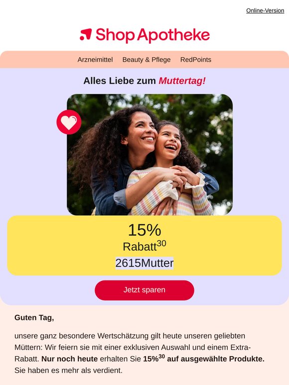 Nur noch heute: 15% Muttertagsgeschenk für Sie. 💐