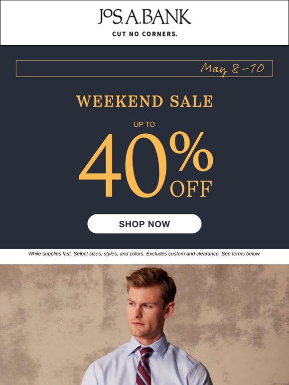 Last chance to shop this weekend’s sale.