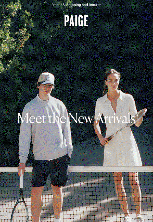 PAIGE: Meet the New Arrivals - Featuring animated collection of images of a man wearing a grey printed sweatshirt and navy shorts, a woman wearing a ribbed knit polo sweater dress, yellow sweater and grey sweatshirt hanging over tennis court net all within a tennis court setting.