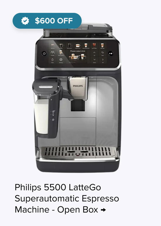 Philips 5500 LatteGo Superautomatic Espresso Machine - Open Box - $600 Off