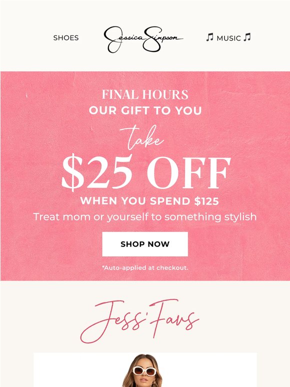 Final Hours To Enjoy $25 Off $125+