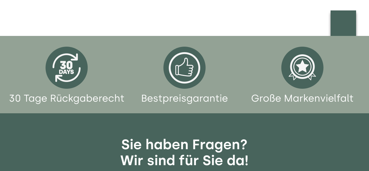 30 Tage Rückgaberecht | Bestpreisgarantie | Große Markenvielfalt | Sie haben Fragen? Wir sind für Sie da!