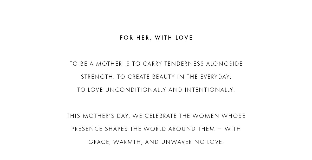 MOTHER'S DAY | SHOP NOW
