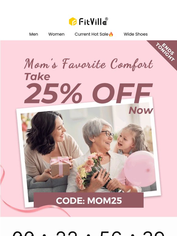 FINAL HOURS: 25% OFF Mom-Loved Comfort