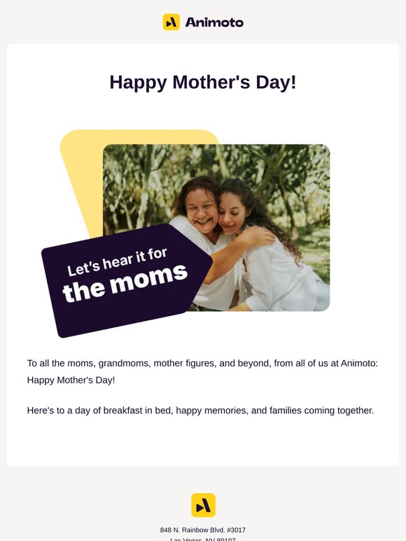 Happy Mother's Day from the Animoto team