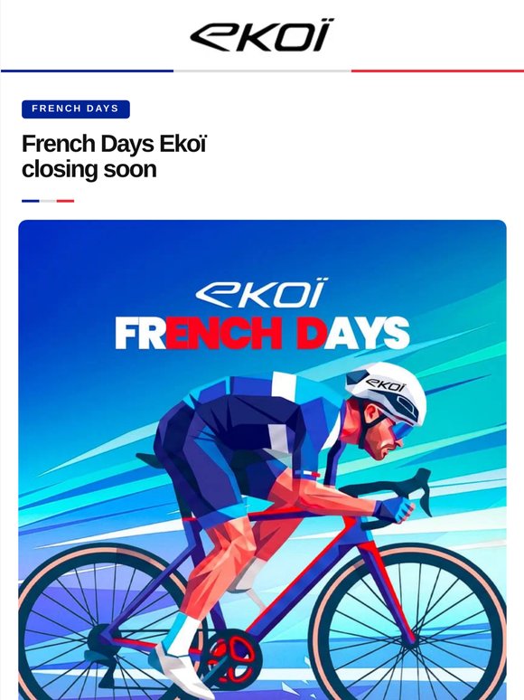 French Days: This is your last Sunday to grab the deal!