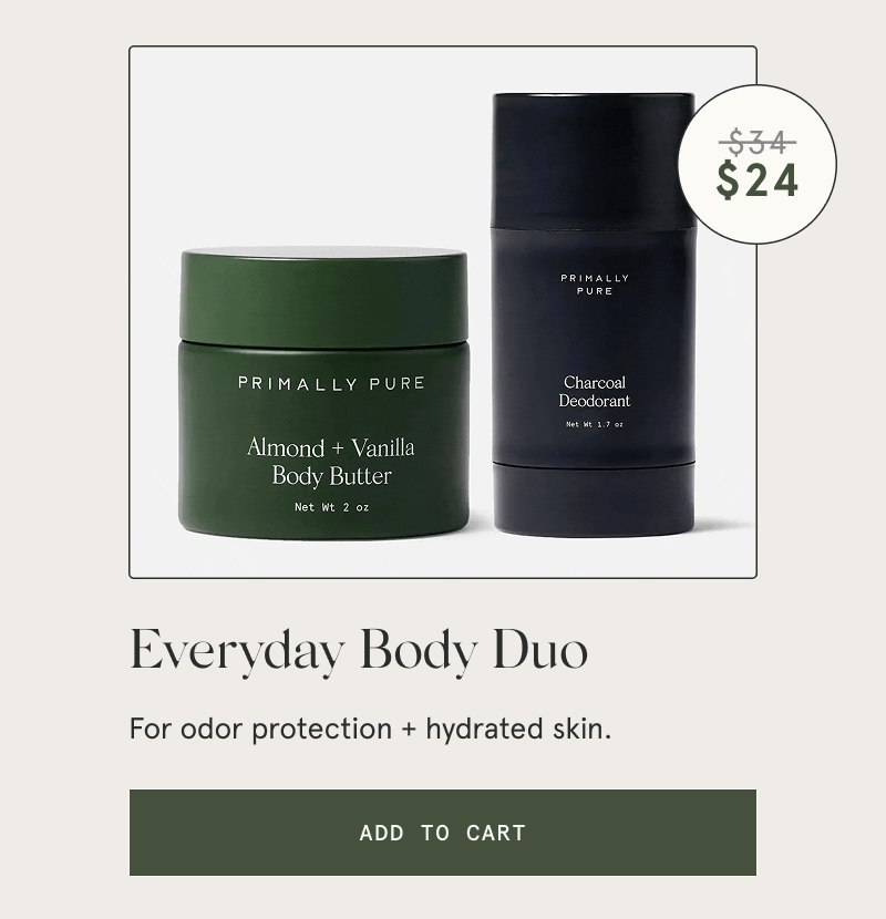 Everyday Body Duo  For odor protection + hydrated skin.  [ADD TO CART]