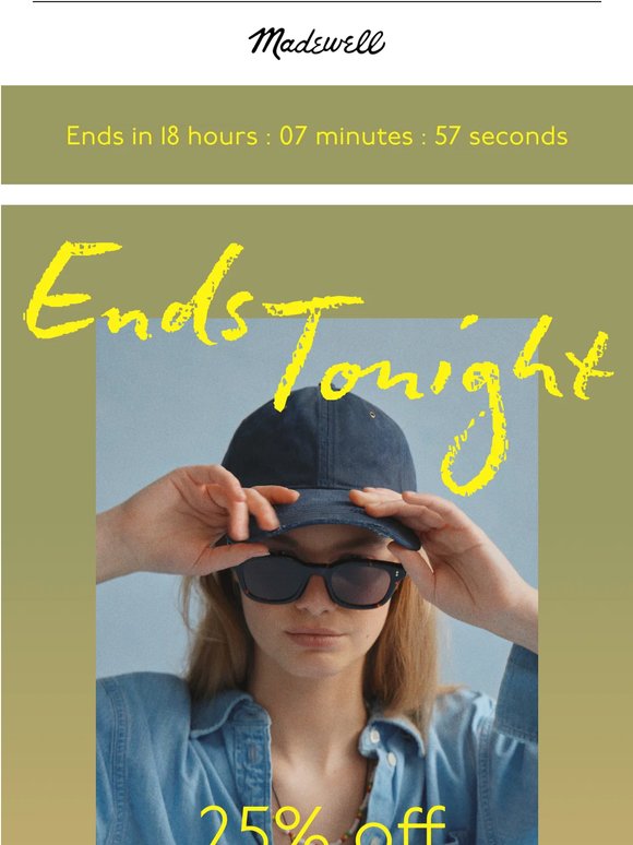 ENDS TONIGHT: 25% off select bags & accessories*