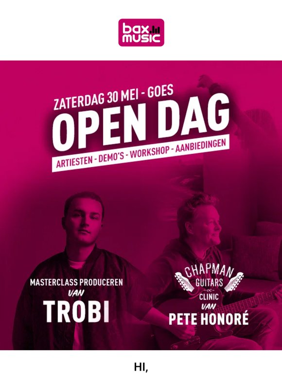 🎸  Klaar voor de Bax Music Open Dag op 30 mei?