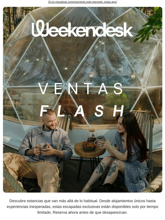 ¡VENTAS FLASH! Estancias insólitas
