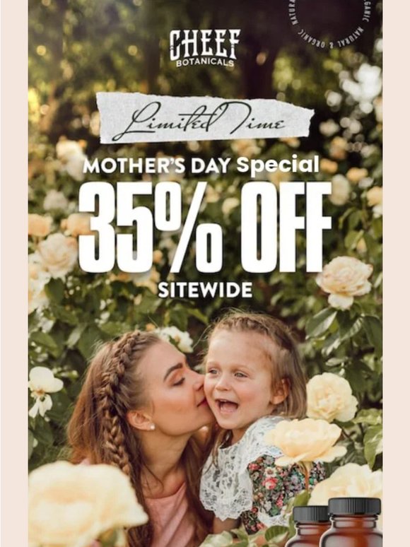 35% Off Sitewide 💐 Celebrate Mom