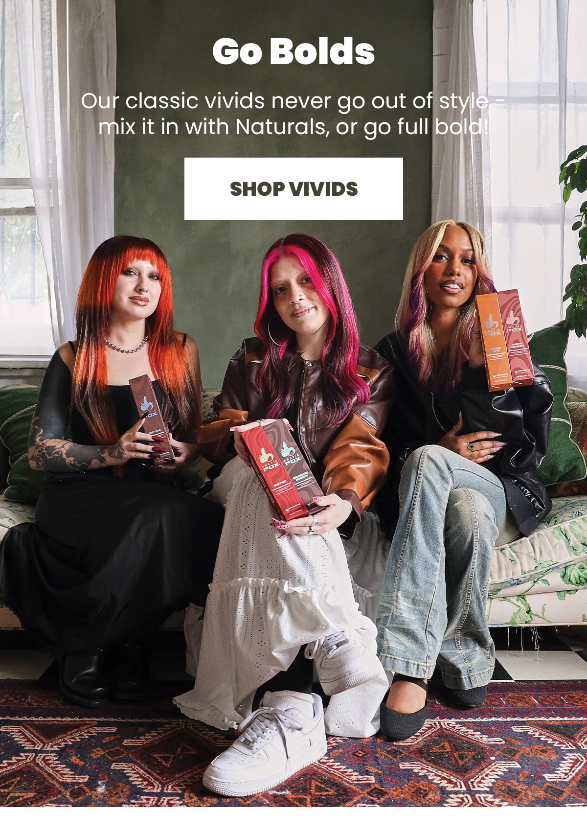 Our classic vivids never go out of style - mix it in with Naturals, or go full bold!