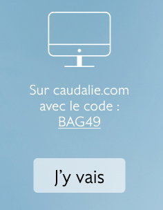 Sur caudalie.com avec le code : BAG49