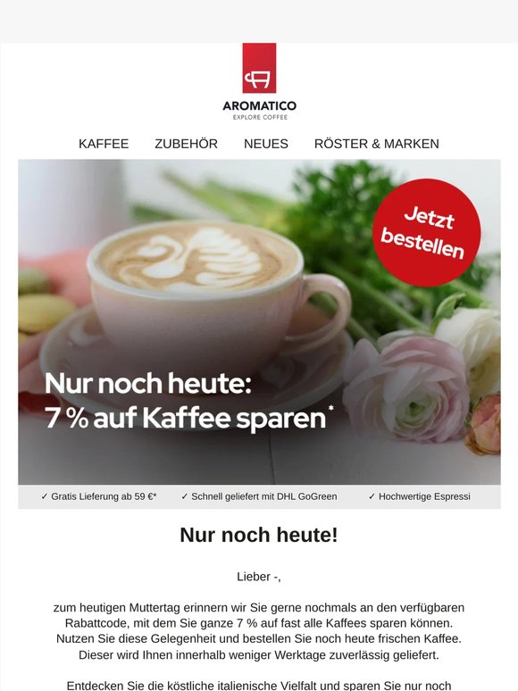 7 % RABATT: Jetzt Kaffee bestellen bei Aromatico