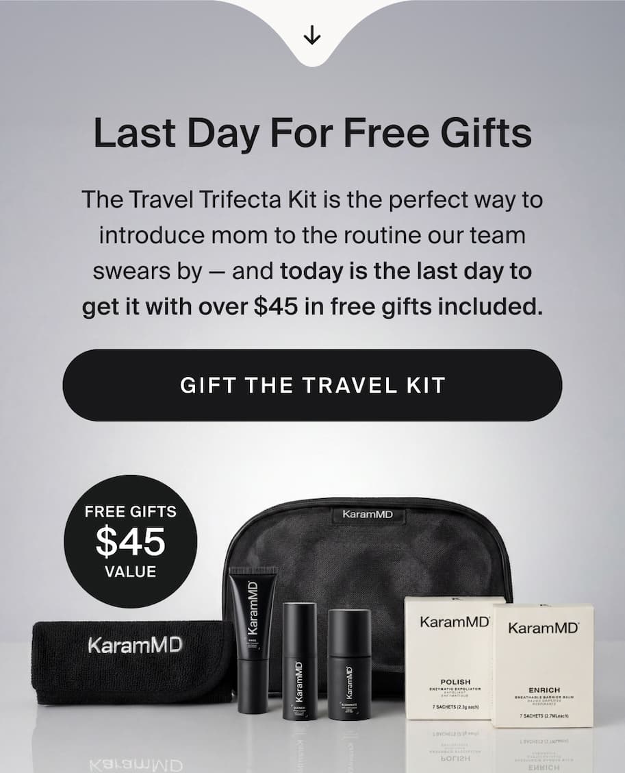 This One’s For You: The Women Behind Trifecta Last Day to Get the Perfect Gift for Mom The Travel Trifecta Kit is the perfect way to introduce mom to the routine our team swears by — and today is the last day to get it with over $45 in free gifts included. Gift the Travel Kit FREE GIFTS $45 VALUE