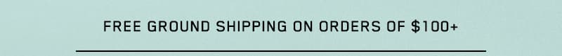 Free Shipping On Orders Over $100