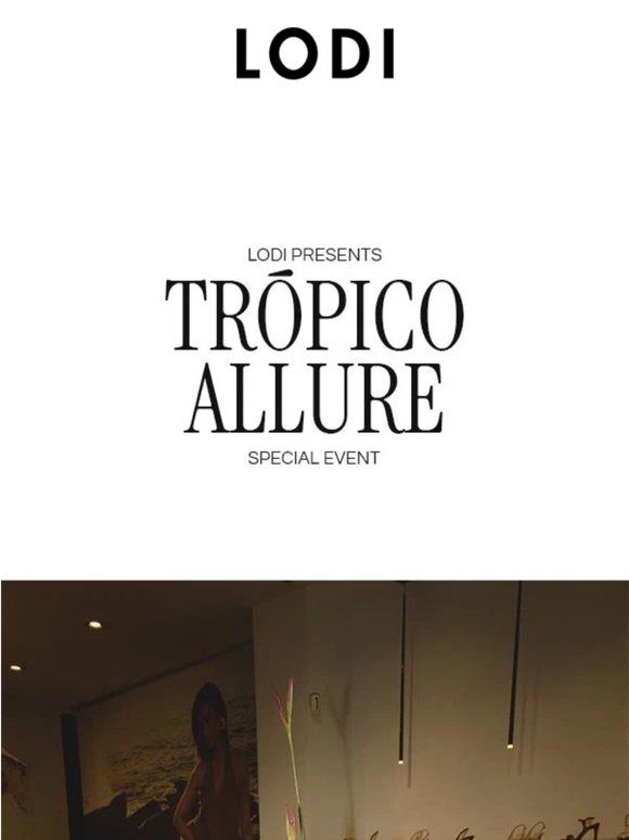 Evento edición limitada ‘Trópico Allure’