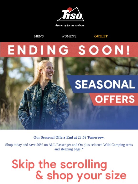 Seasonal Offers End Tomorrow!
