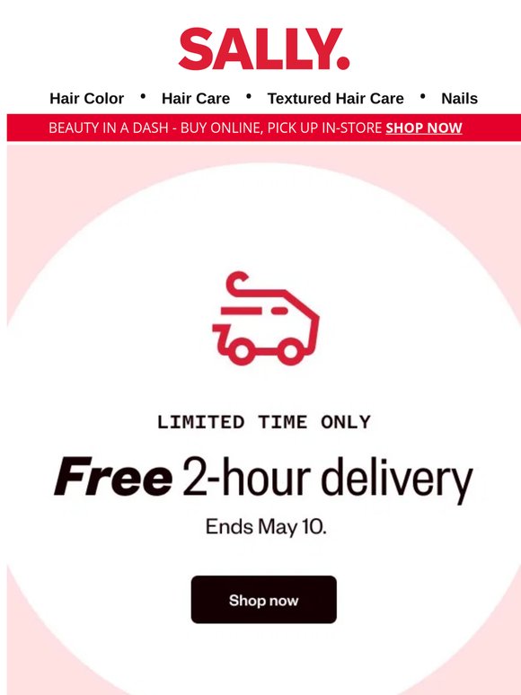 Free 2 Hour Delivery? Yes, Please.
