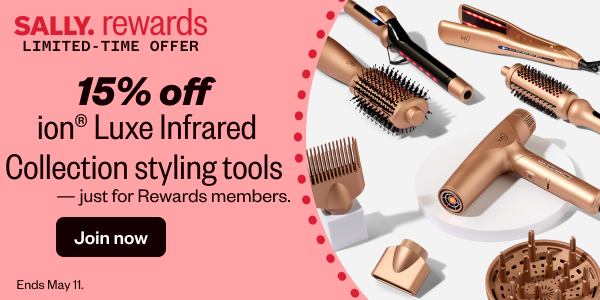 LIMITED-TIME OFFER. 15% OFF ION® LUXE INFRARED COLLECTION STYLING TOOLS.  JUST FOR SALLY REWARDS MEMBERS. ENDS MAY 11. - JOIN NOW