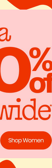 Limited Time Extra 30% Off Sitewide* Shop Women