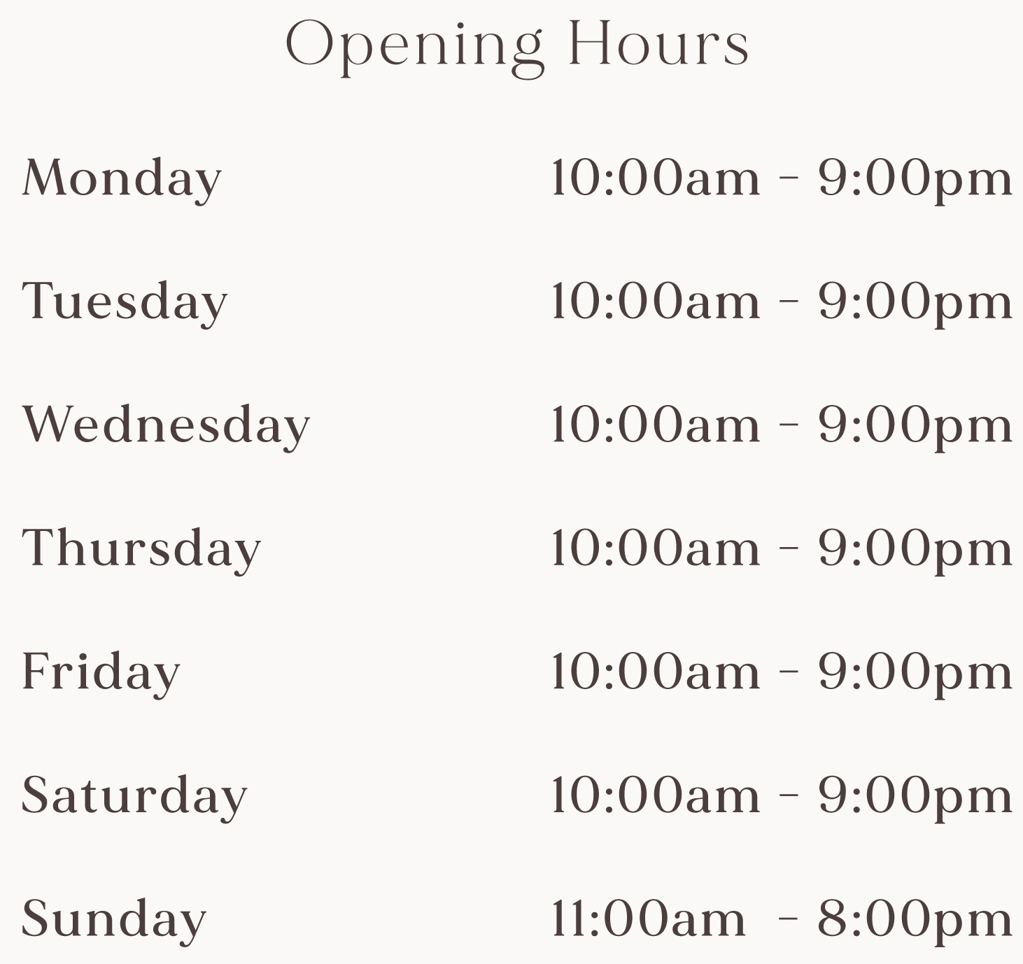 Opening Times
