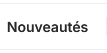 Nouveautés