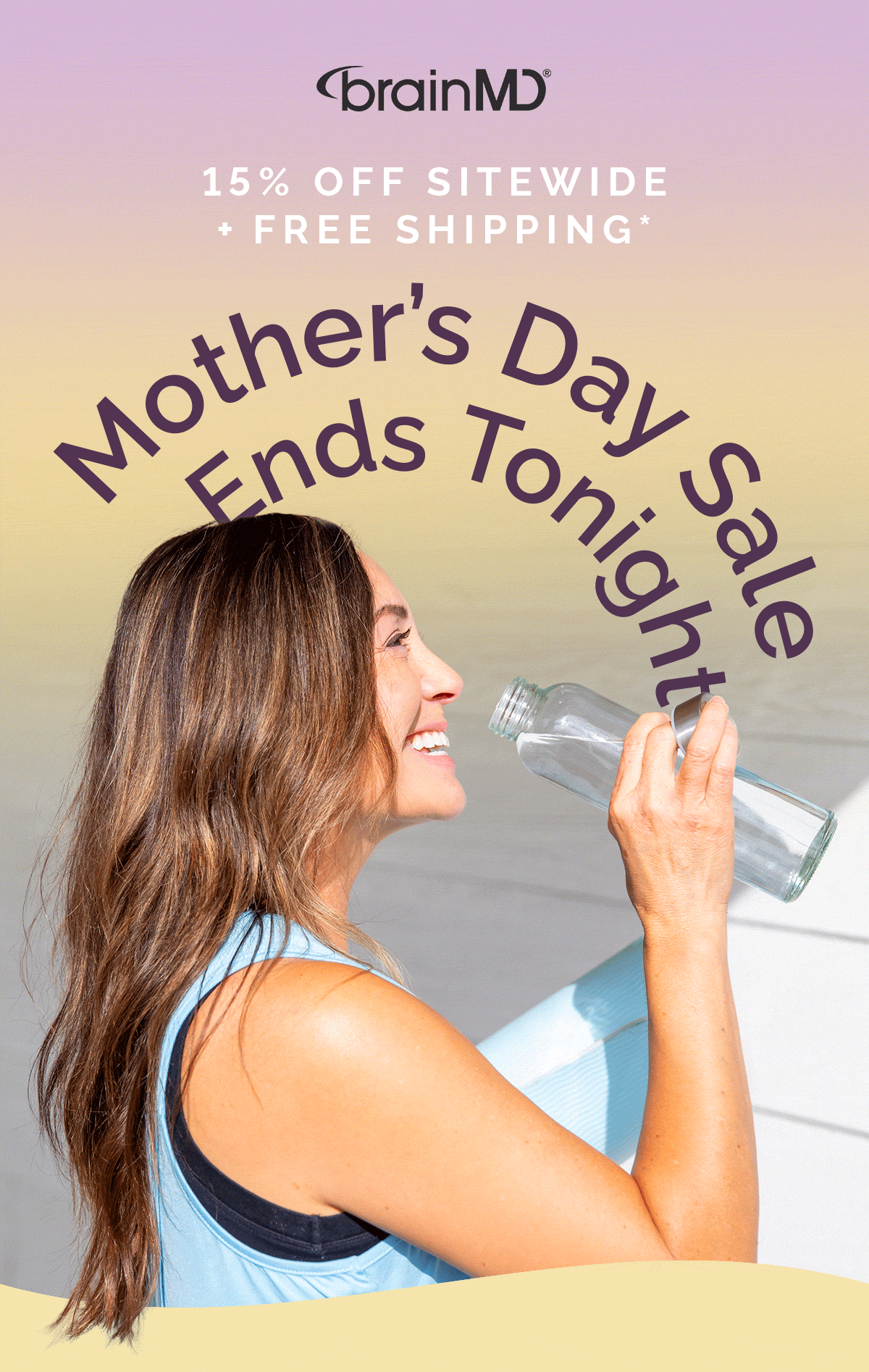 Mother's Day Sale Ends Tonight