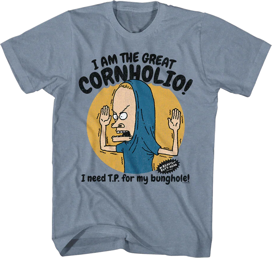 The Great Cornholio Beavis And Butt-Head T-Shirt