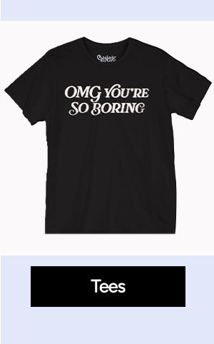 Tees