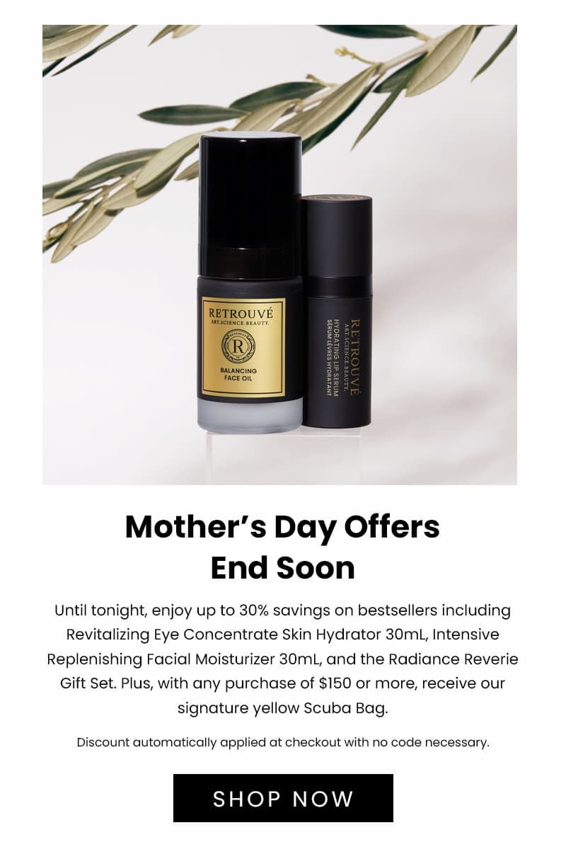 Mother's Day Offers End Soon