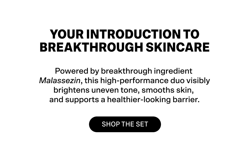 Your Introduction To Breakthrough Skincare